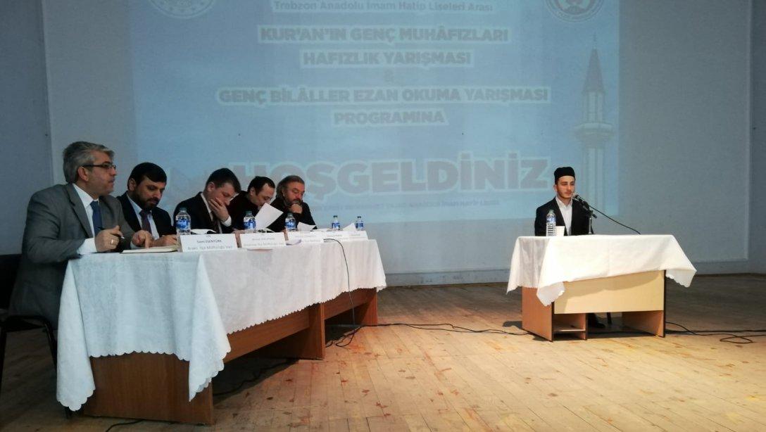 Trabzon Anadolu İmam Hatip Liseleri Arası Genç Bilaller Ezan Okuma Yarışması Ve Genç Muhafızlar Hafızlık Yarışması